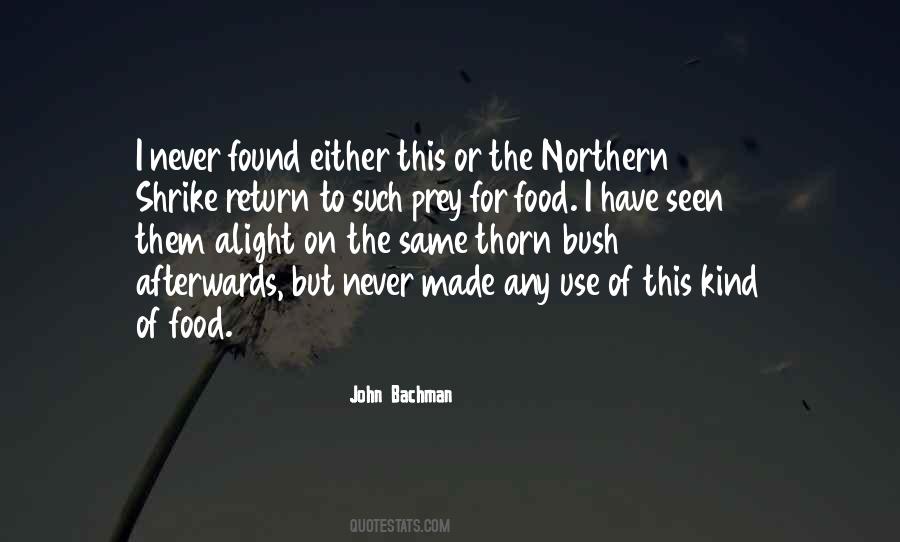 John Bachman Quotes #862542