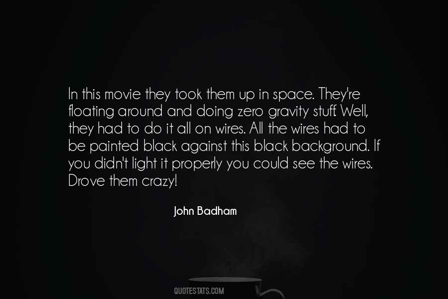 John Badham Quotes #1780201