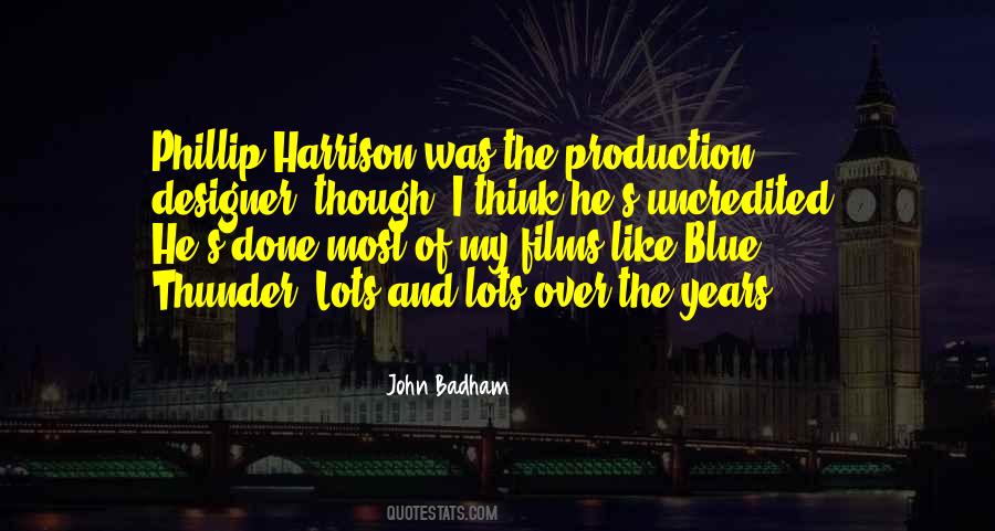 John Badham Quotes #824686