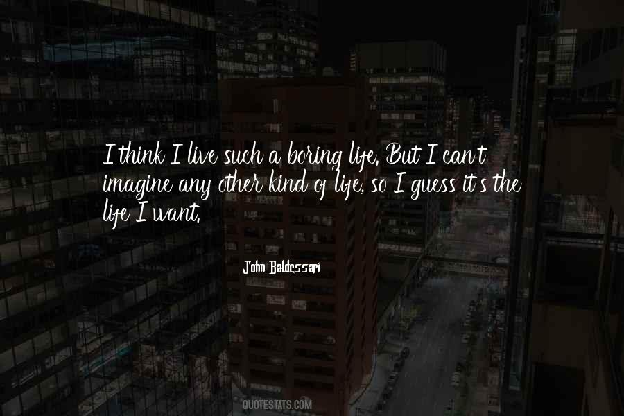 John Baldessari Quotes #1169293