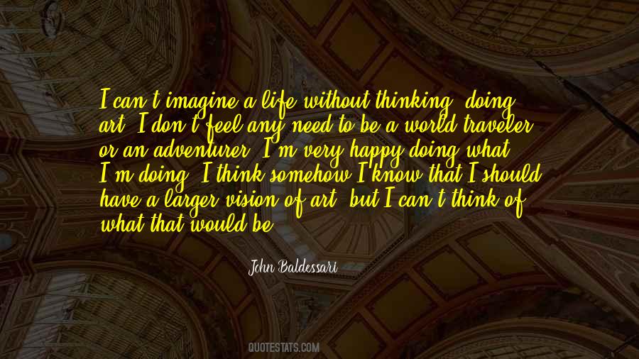 John Baldessari Quotes #644418