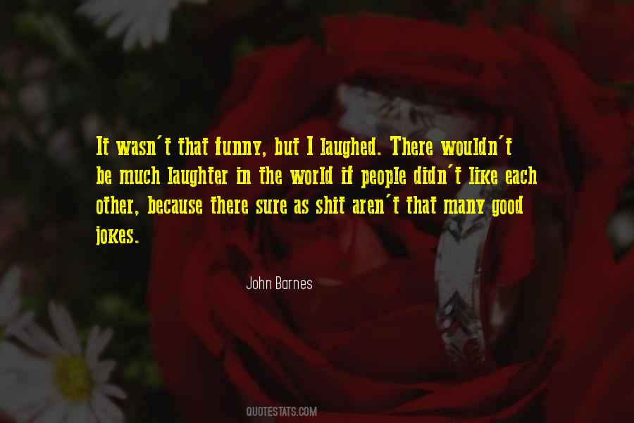 John Barnes Quotes #128696