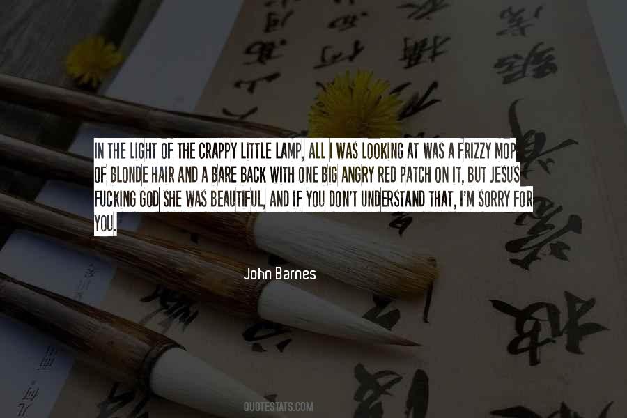 John Barnes Quotes #238883 John Barnes Quotes #238883