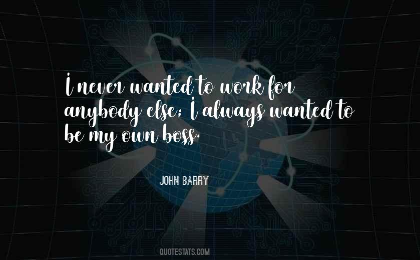 John Barry Quotes #1585301