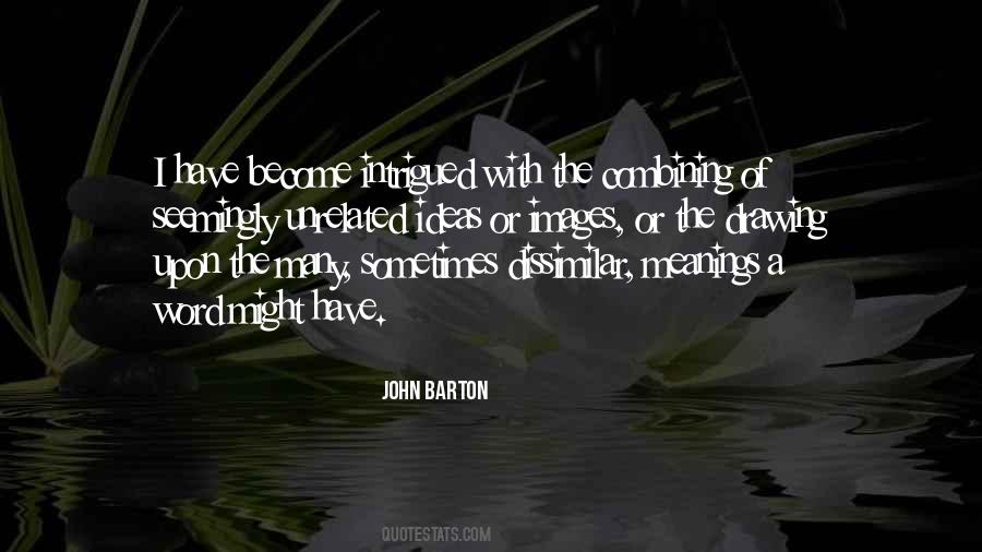 John Barton Quotes #1757955