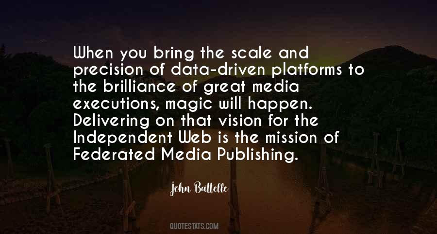 John Battelle Quotes #862550