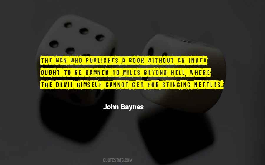 John Baynes Quotes #1347880