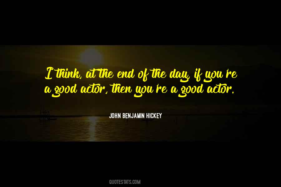 John Benjamin Hickey Quotes #353080