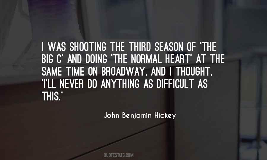 John Benjamin Hickey Quotes #876253