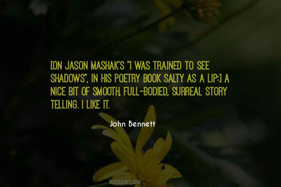 John Bennett Quotes #1094279 John Bennett Quotes #1094279