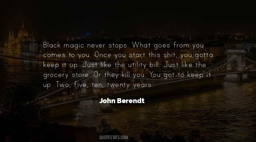 John Berendt Quotes #1352630