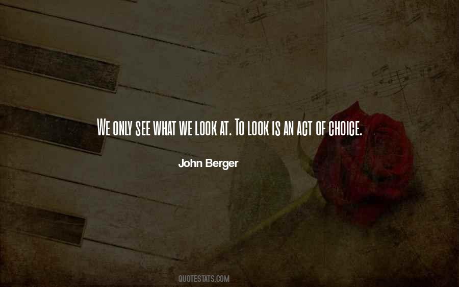 John Berger Quotes #1753543