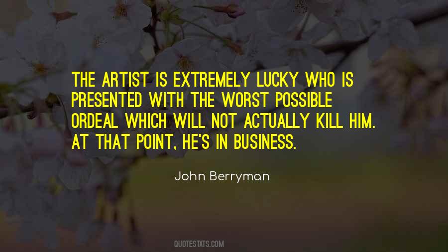 John Berryman Quotes #1101036