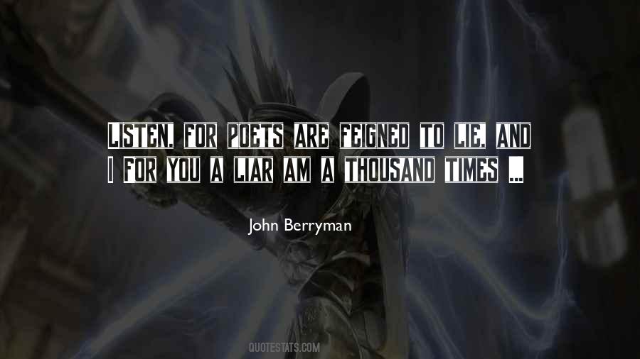 John Berryman Quotes #1551967