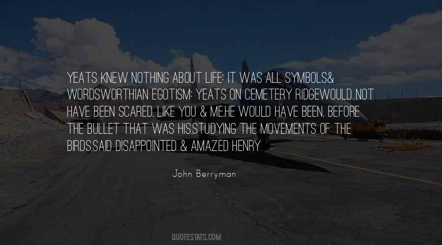 John Berryman Quotes #349119