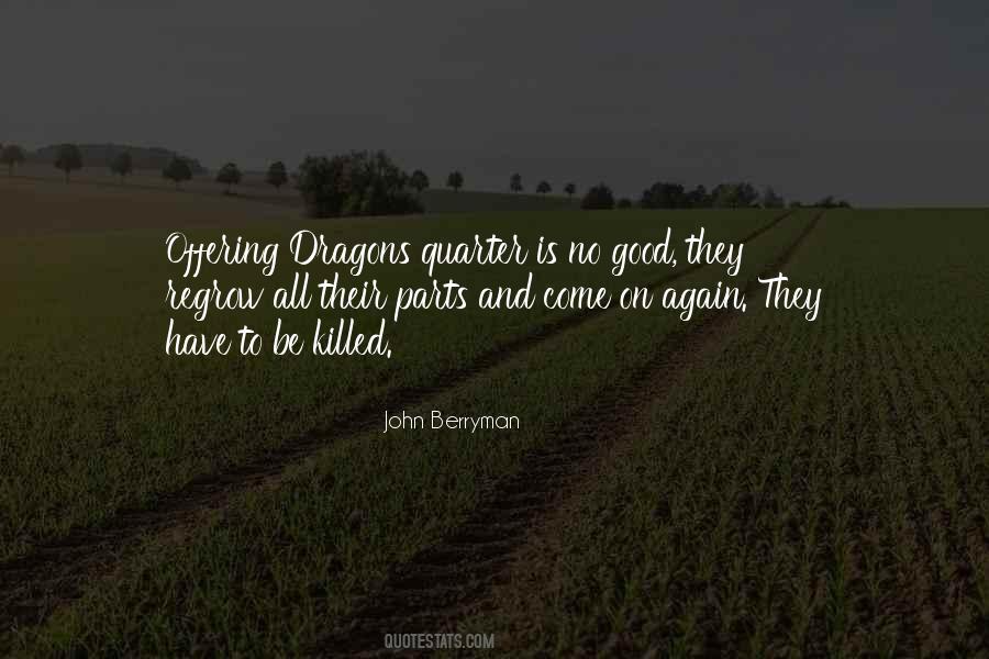 John Berryman Quotes #561177