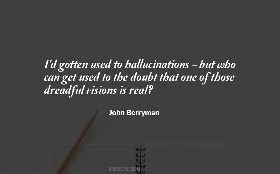 John Berryman Quotes #628011