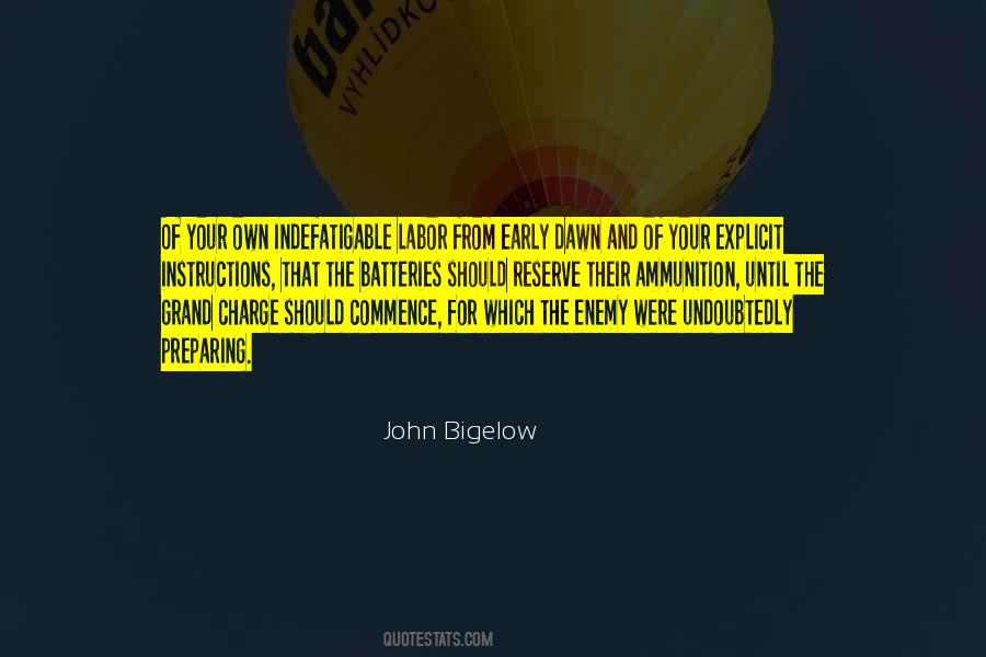 John Bigelow Quotes #284252