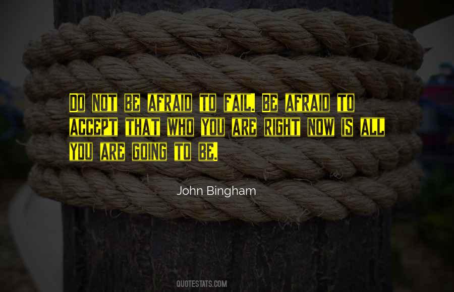 John Bingham Quotes #203436