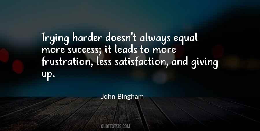 John Bingham Quotes #318079