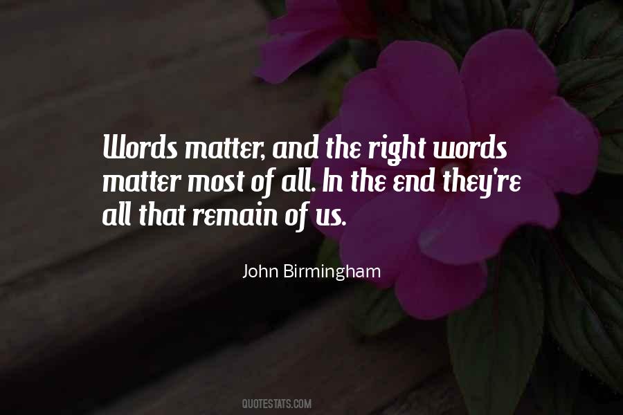 John Birmingham Quotes #546356