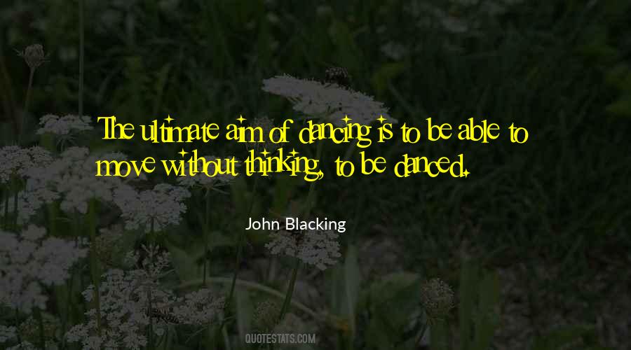 John Blacking Quotes #1479499