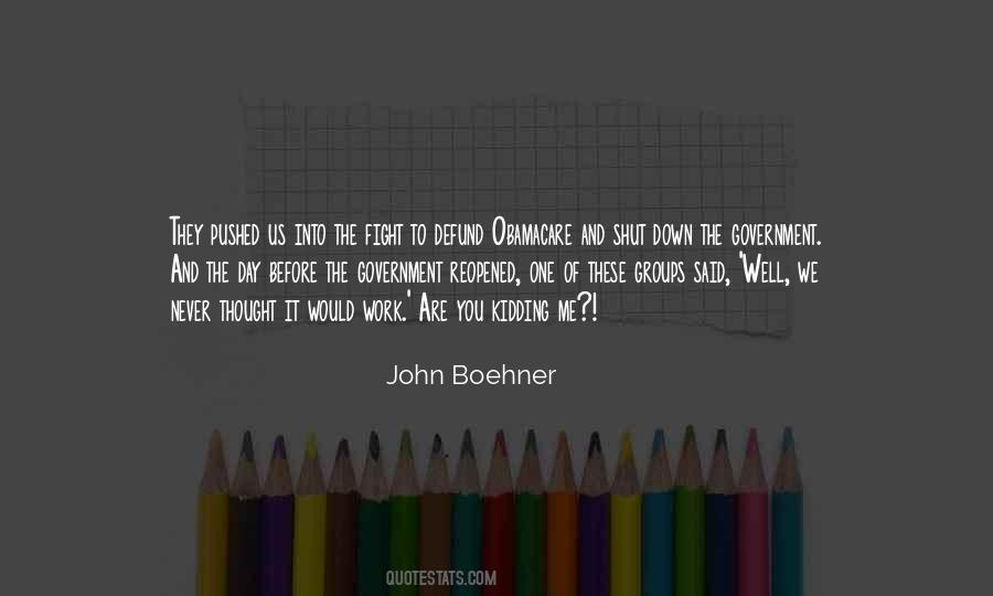 John Boehner Quotes #1620756