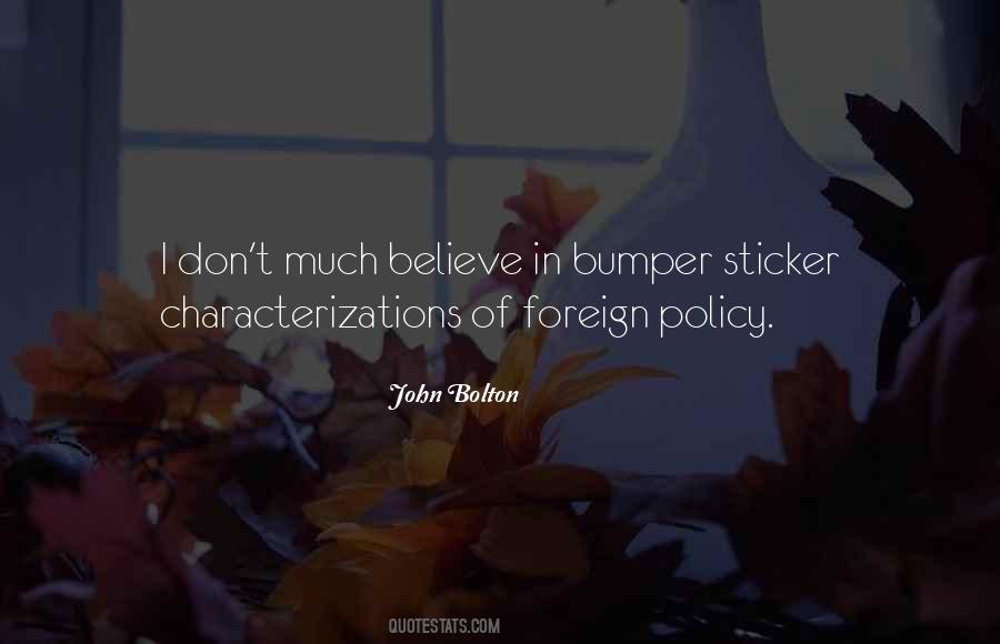 John Bolton Quotes #1262316