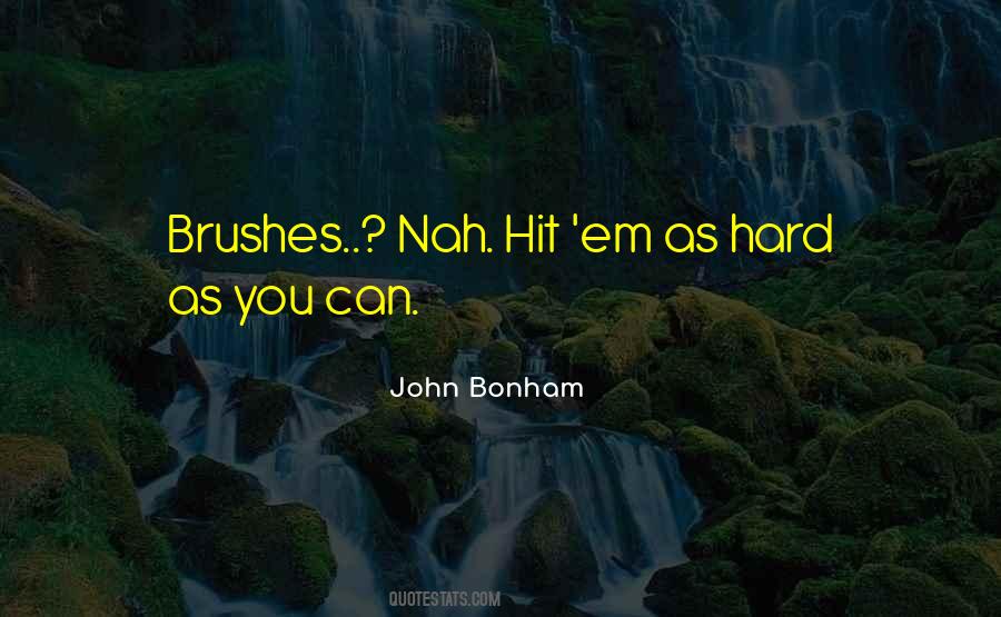 John Bonham Quotes #246522