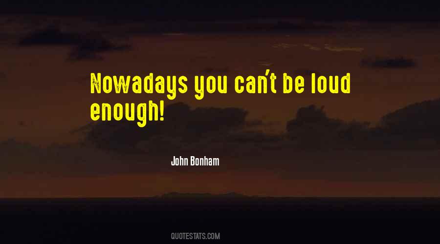 John Bonham Quotes #430474