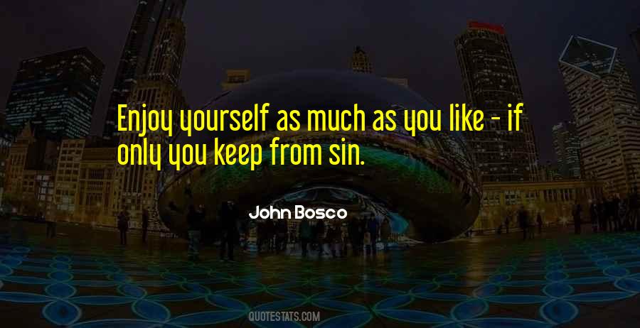 John Bosco Quotes #1182349