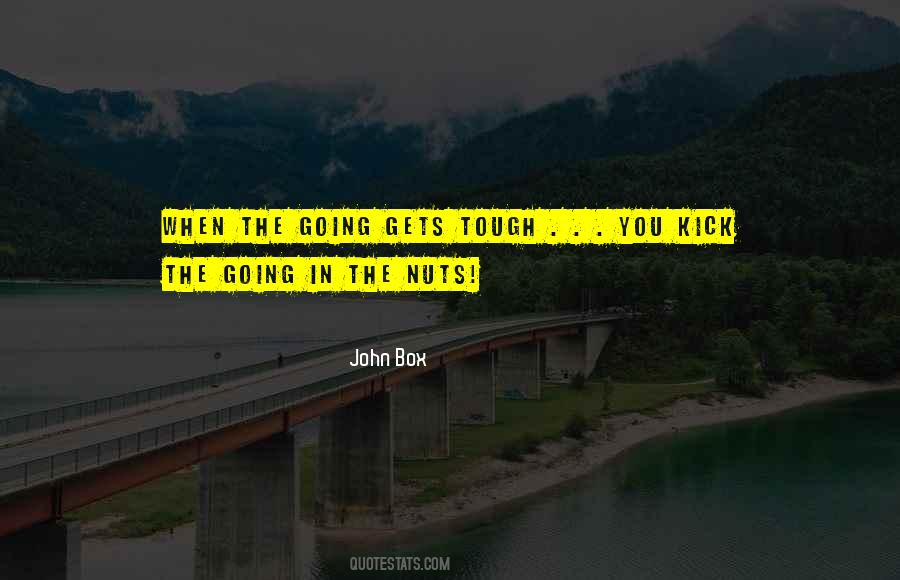 John Box Quotes #262455