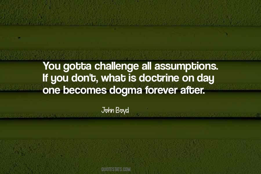 John Boyd Quotes #1102583