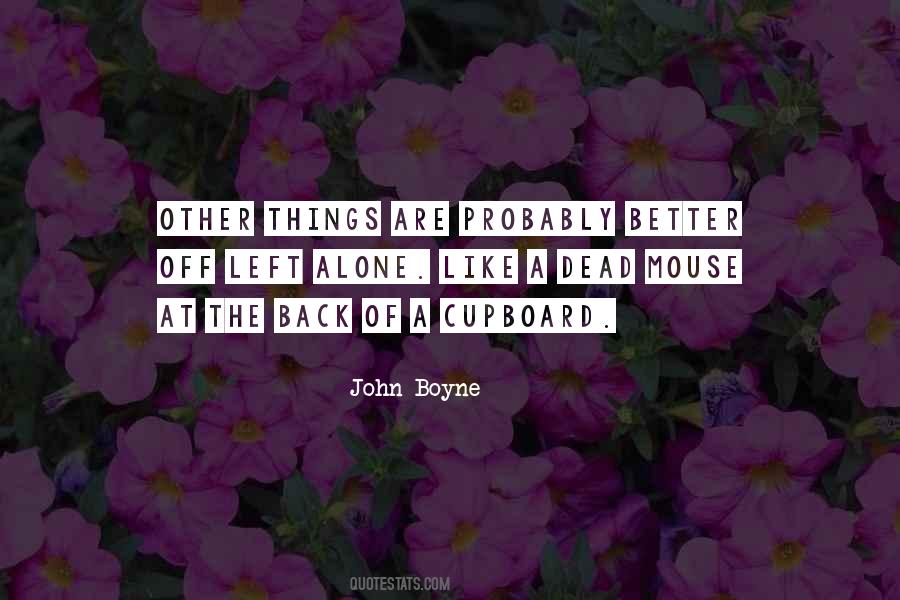 John Boyne Quotes #249118