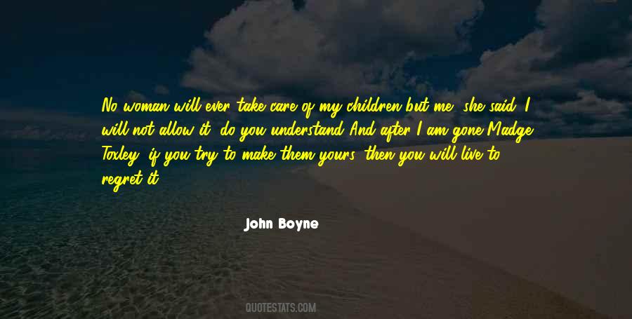 John Boyne Quotes #409195