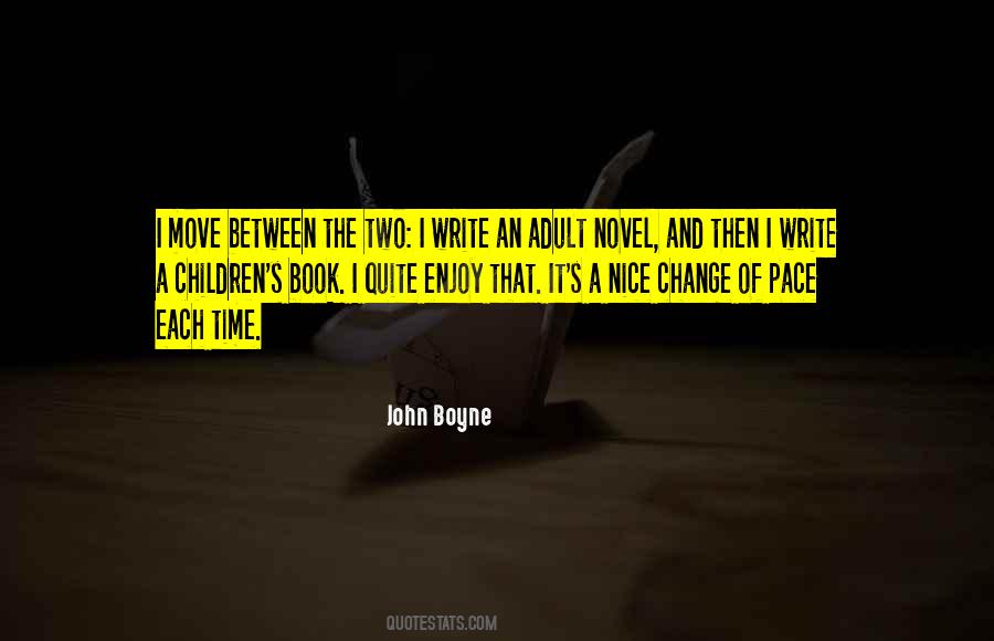 John Boyne Quotes #629961