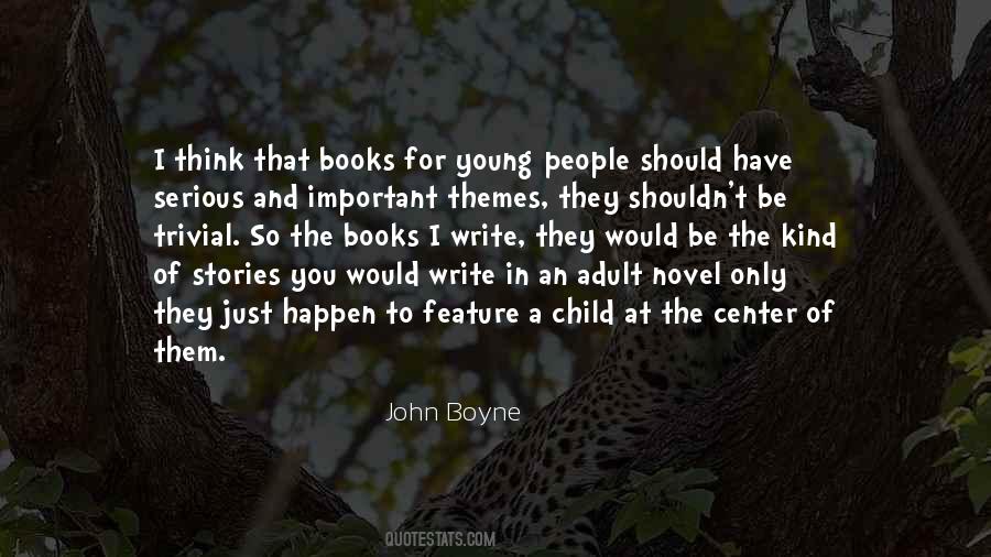 John Boyne Quotes #638010