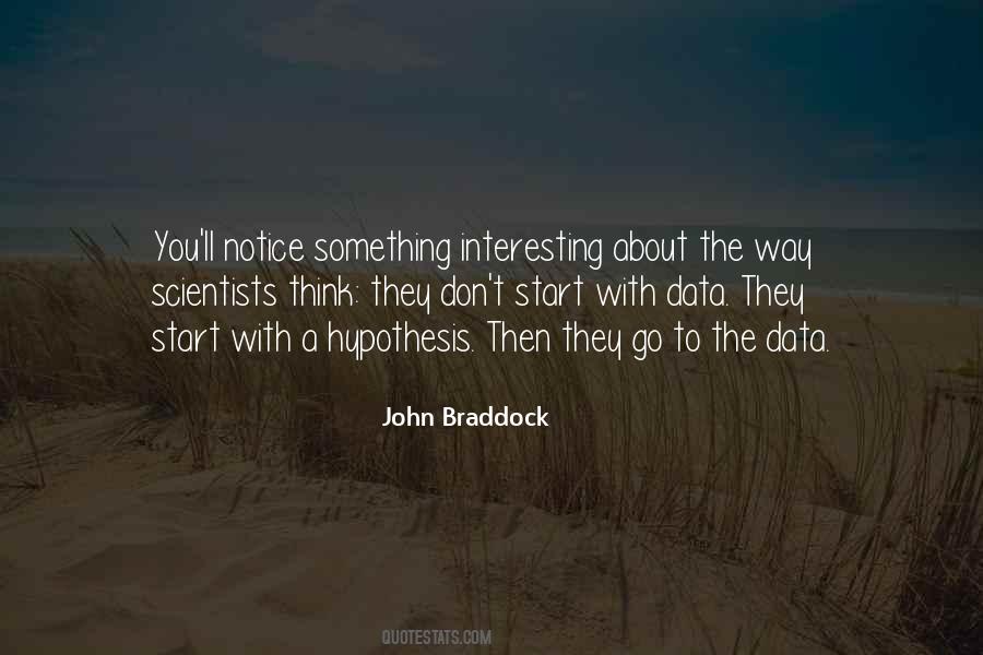 John Braddock Quotes #51182