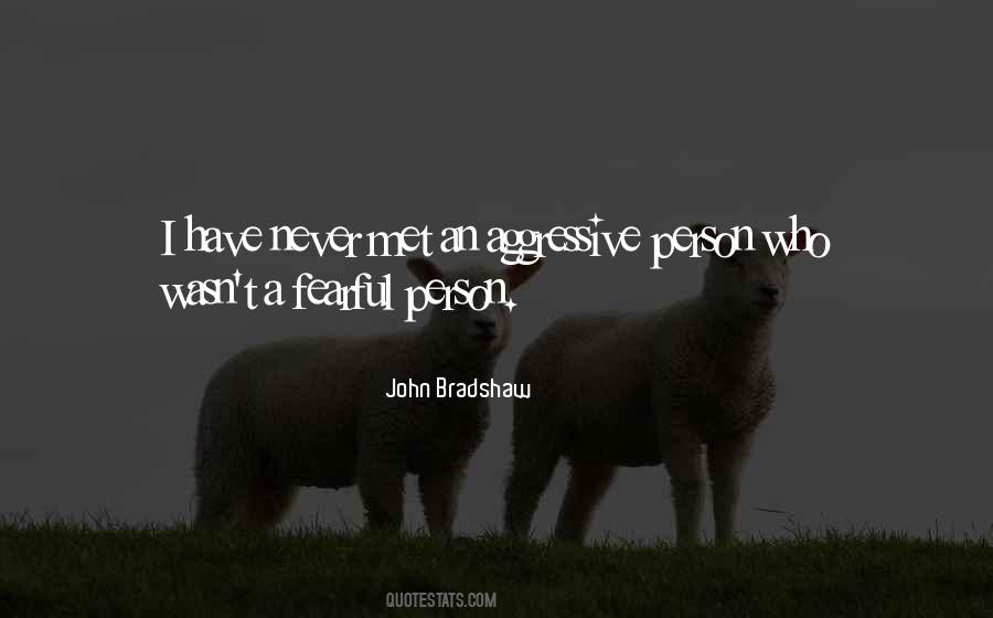John Bradshaw Quotes #1329769
