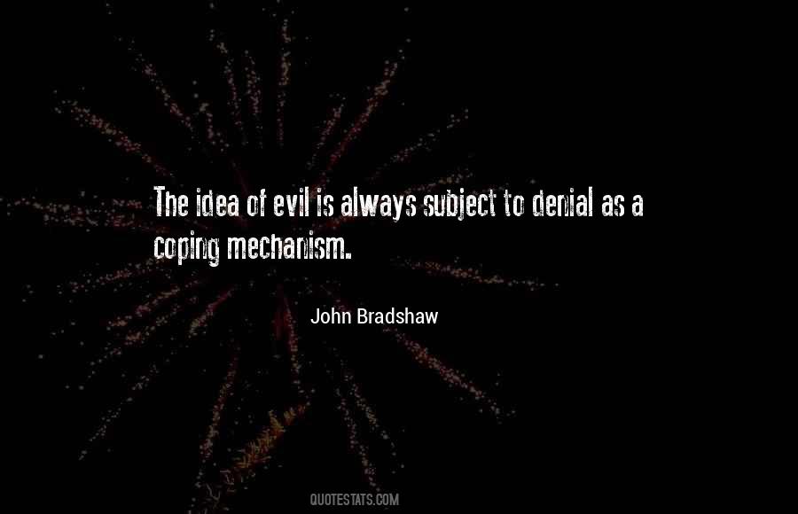 John Bradshaw Quotes #1410785