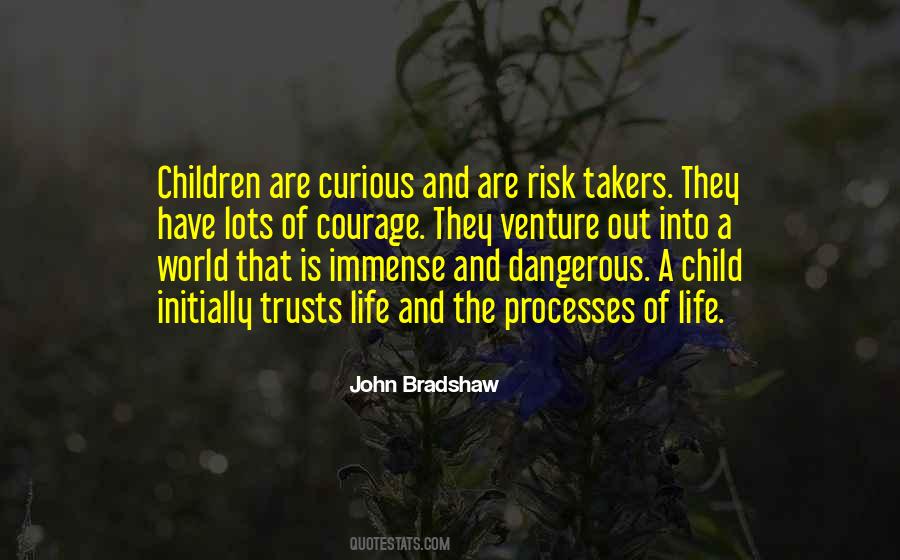 John Bradshaw Quotes #1874232