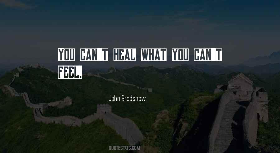 John Bradshaw Quotes #423455