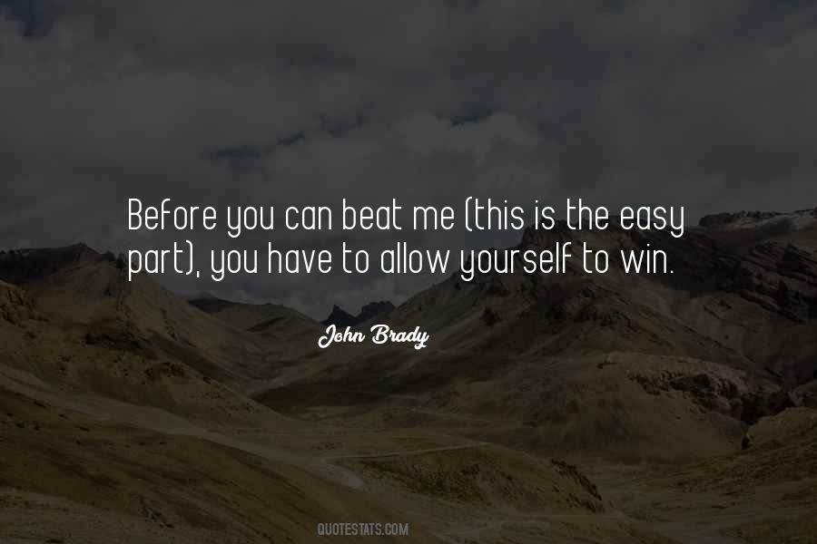 John Brady Quotes #1406978