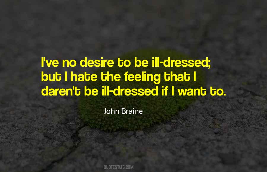 John Braine Quotes #1645764