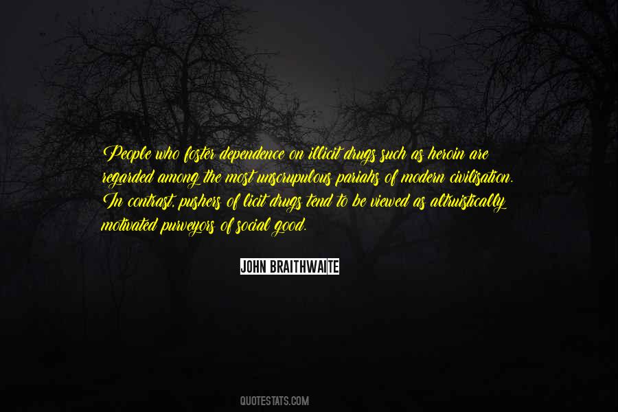 John Braithwaite Quotes #257611