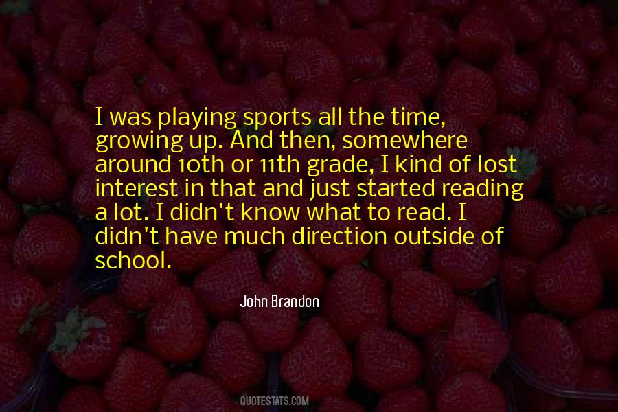 John Brandon Quotes #1436121