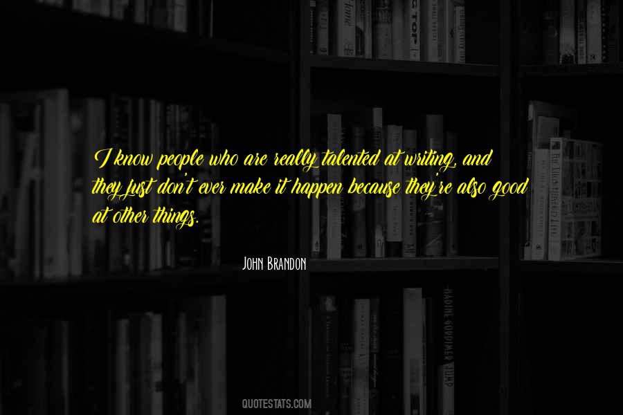 John Brandon Quotes #845041