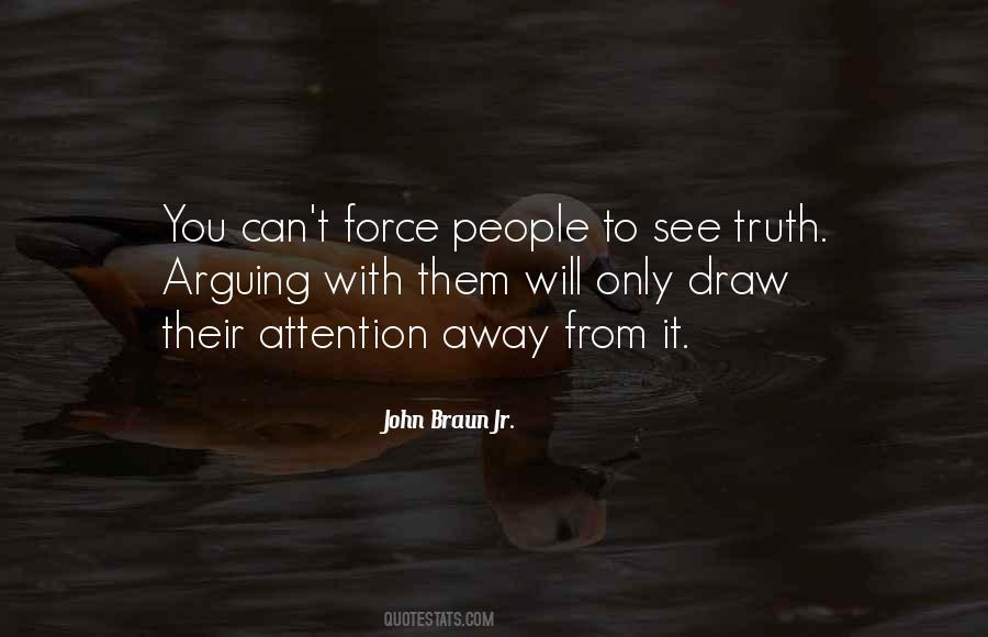 John Braun Jr. Quotes #498719 John Braun Jr. Quotes #498719