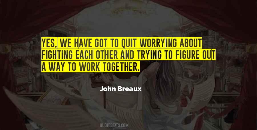 John Breaux Quotes #1094721