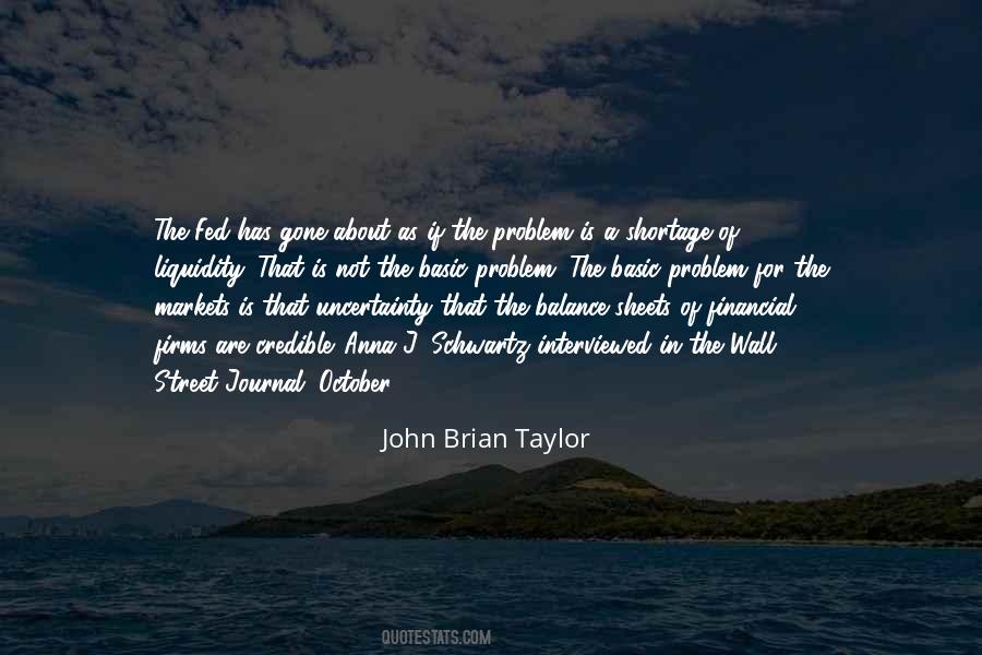 John Brian Taylor Quotes #1653820